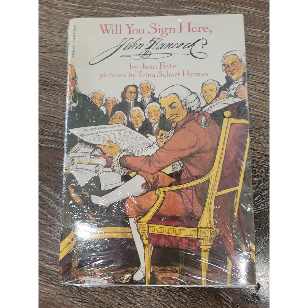 Will You Sign Here John Hancock‎ And Then What Happened Paul Revere Books Lot #S
